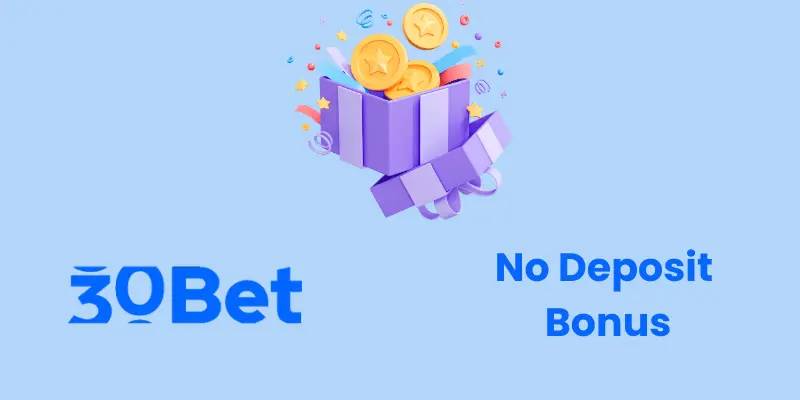 30Bet Casino Bonus ohne Einzahlung Bild